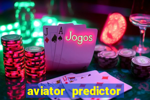 aviator predictor premium apk download